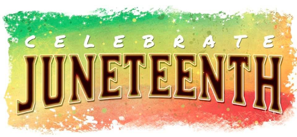 Celebrate Juneteenth